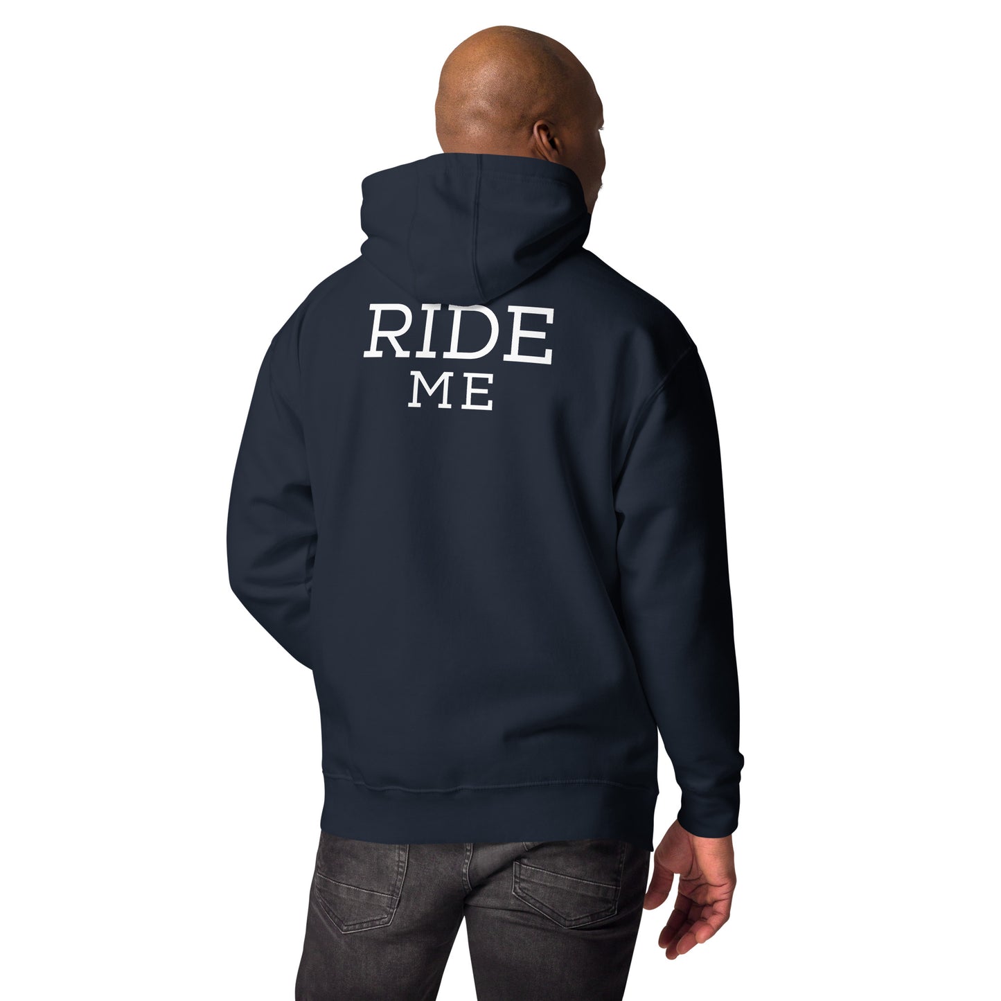 Ride Me Hoodie