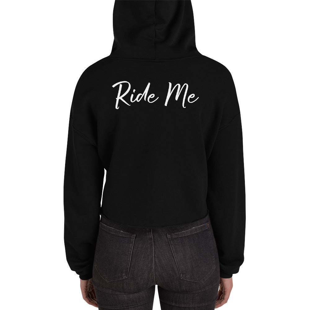 Ride Me Crop Hoodie